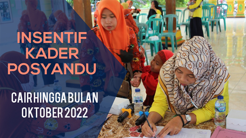 PENYERAHAN HONOR KADER POSYANDU BULAN OKTOBR 2022
